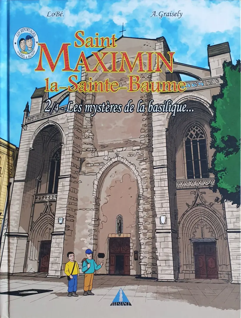 Couverture de l'album Saint-Maximin-la-Sainte-Baume 2/4 Les mystères de la basilique