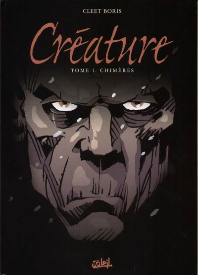 Couverture de l'album Créature Tome 1 Chimères