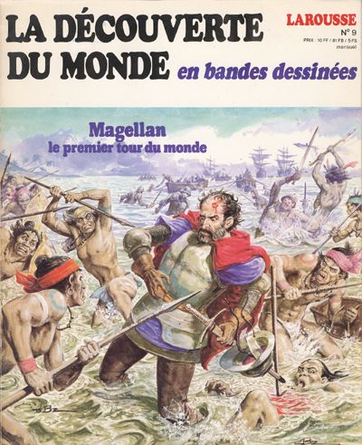 Couverture de l'album La Découverte du monde en bandes dessinées Tome 9 Magellan le premier tour du monde