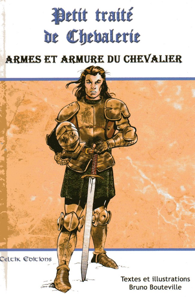 Couverture de l'album Traité de chevalerie Tome 2 Armes et armure du chevalier