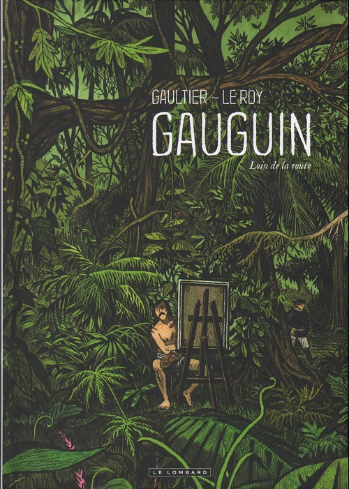 Couverture de l'album Gauguin, loin de la route