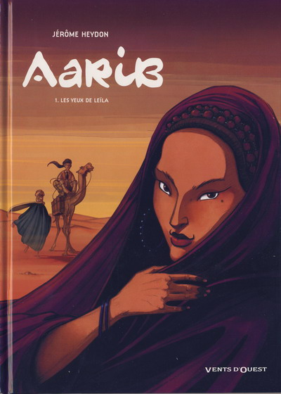 Couverture de l'album Aarib Tome 1 Les yeux de Leïla