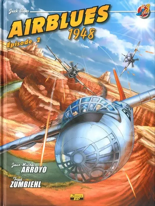 Couverture de l'album Jack Blues Tome 3 Airblues 1948 - Épisode 2