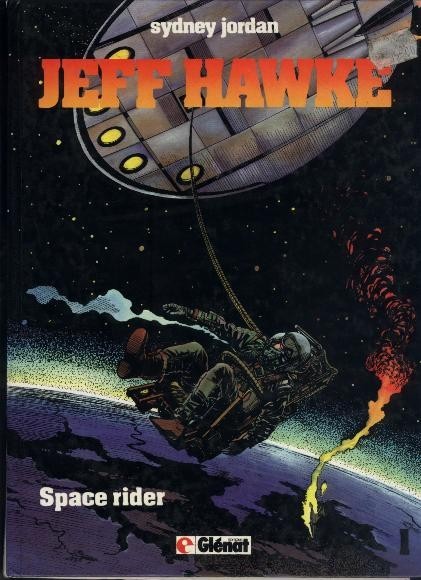 Couverture de l'album Jeff Hawke Intégrale Tome 1 Space rider