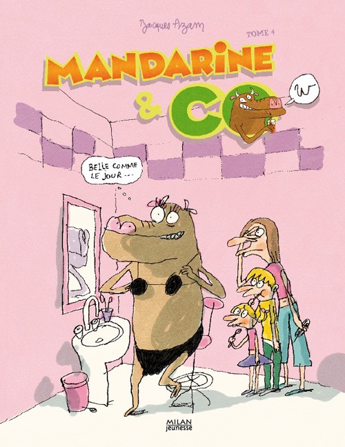 Couverture de l'album Mandarine & Cow Tome 4 Belle comme le jour...