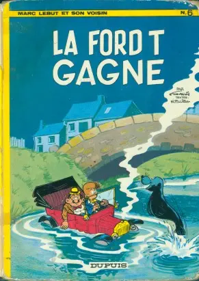 Couverture de l'album Marc Lebut et son voisin Tome 6 La Ford T gagne