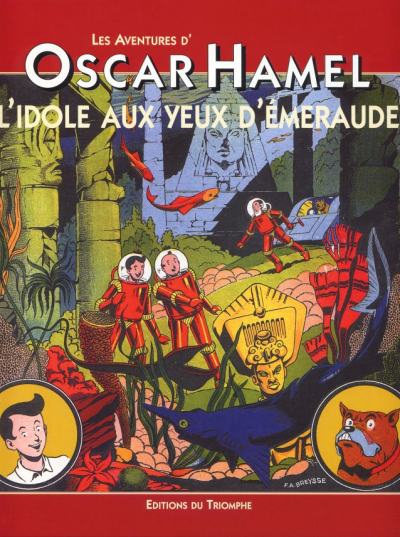 Couverture de l'album Oscar Hamel et Isidore Tome 8 L'idole aux yeux d'émeraudes