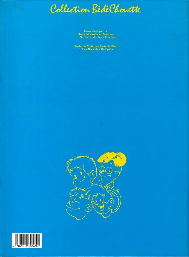 Verso de l'album Le Club des Peur-de-rien Tome 1 Les rois des galopins