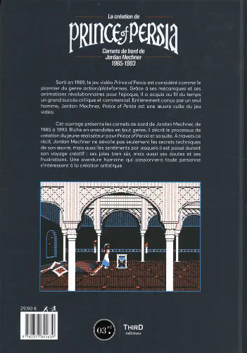 Verso de l'album Prince of Persia La création de Prince of Persia : Carnets de bord de Jordan Mechner 1985 - 1993