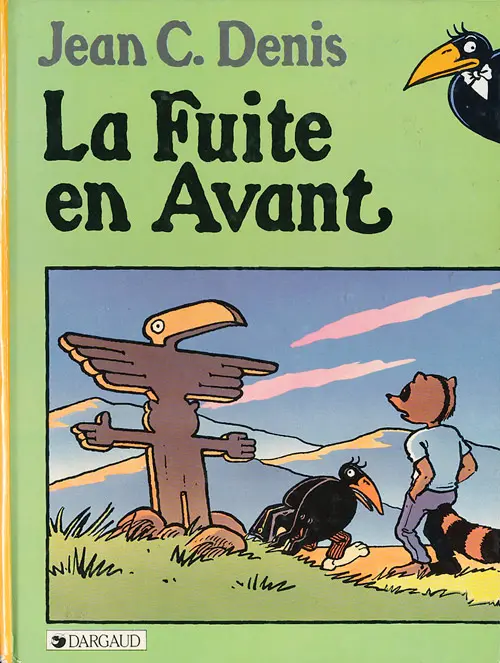 Couverture de l'album André le corbeau Tome 3 La fuite en avant