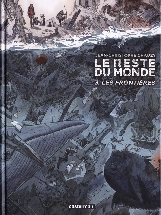 Couverture de l'album Le Reste du monde 3 Les frontières