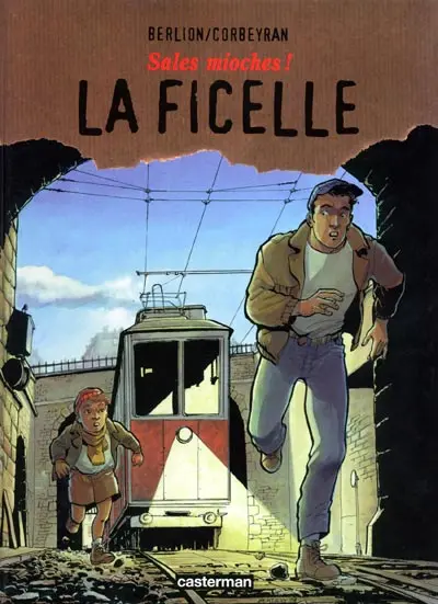 Couverture de l'album Sales mioches ! Tome 3 La ficelle