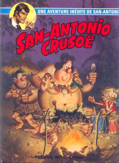 Couverture de l'album San-Antonio (Les Aventures du Commissaire) Tome 7 San-Antonio Crusoë