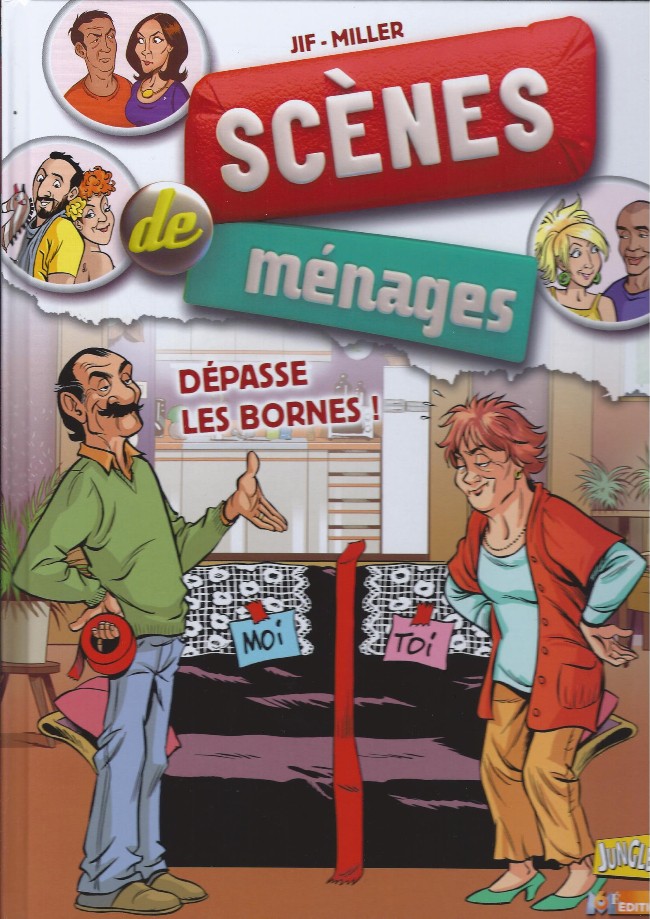 Couverture de l'album Scènes de ménages Tome 6 Dépasse les bornes !