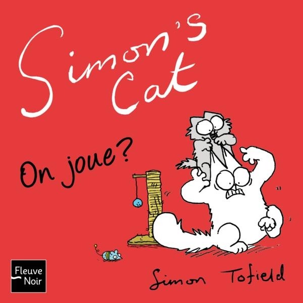 Couverture de l'album Simon's Cat Tome 6 On joue ?