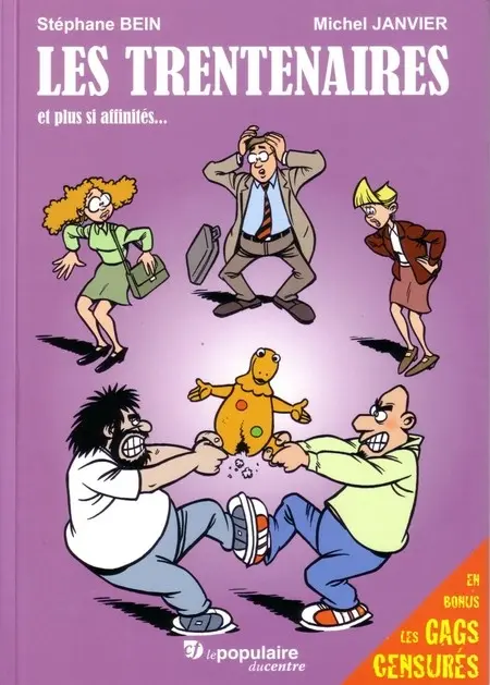 Couverture de l'album Les trentenaires Tome 1 Et plus si affinités...