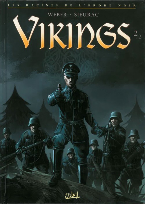 Couverture de l'album Vikings - Les Racines de l'Ordre noir Tome 2 Vikings 2/2