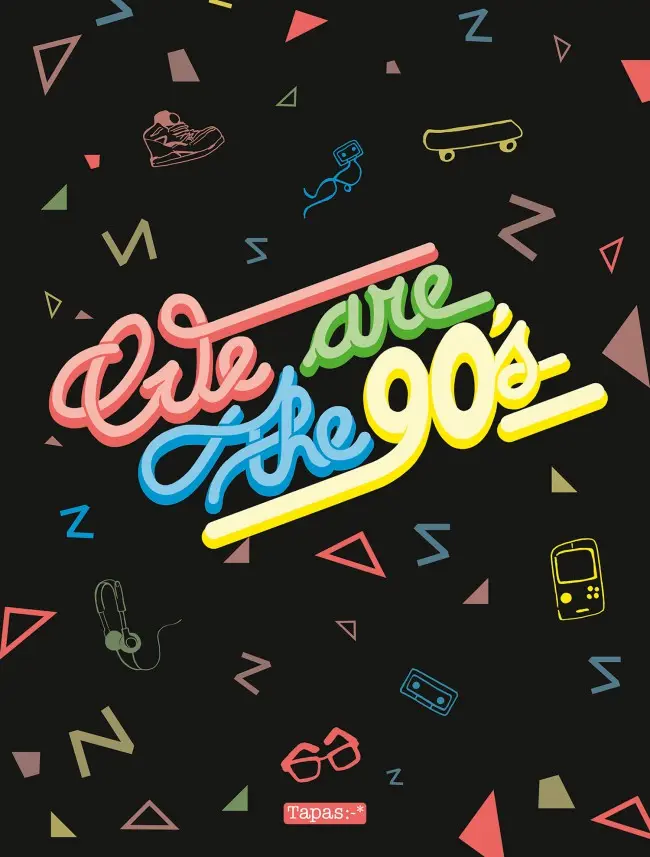 Couverture de l'album We are the 90's