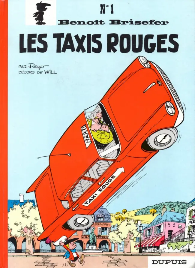 Couverture de l'album Benoît Brisefer Tome 1 Les Taxis rouges