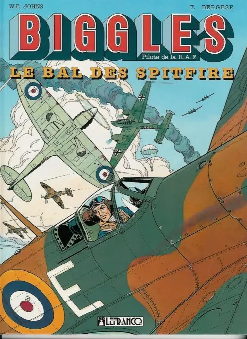Couverture de l'album Biggles Tome 3 Le Bal des Spitfire