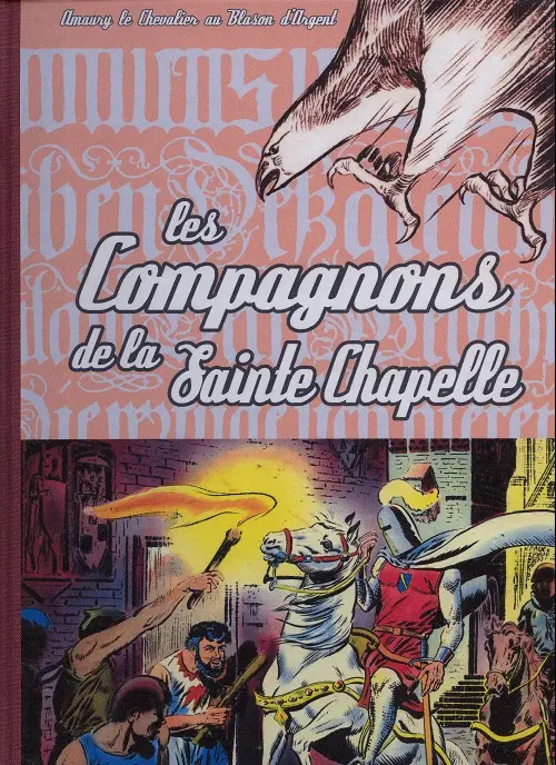 Couverture de l'album Blason d'Argent Tome 2 Les compagnons de la Sainte Chapelle