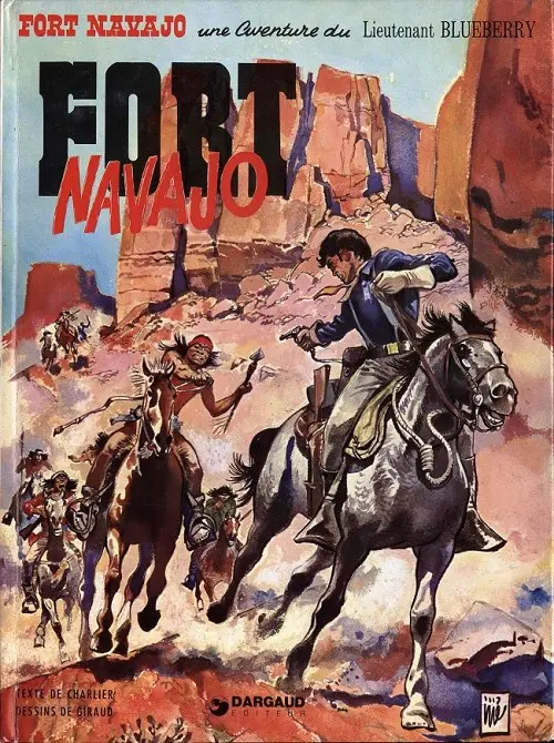 Couverture de l'album Blueberry Tome 1 Fort Navajo