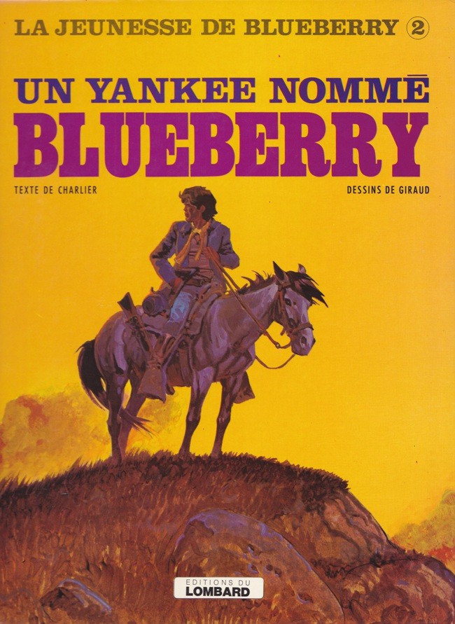 Couverture de l'album La Jeunesse de Blueberry Tome 2 Un yankee nommé Blueberry