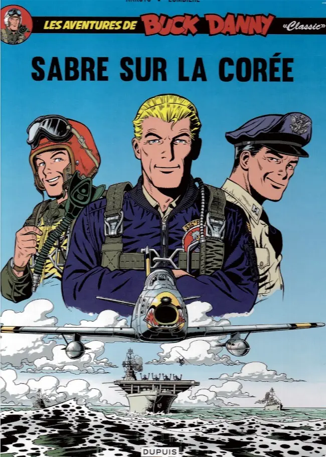 Couverture de l'album Buck Danny «Classic» Tome 1 Sabre sur la Corée