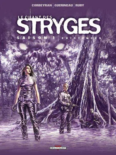 Couverture de l'album Le Chant des Stryges Tome 6 Existences