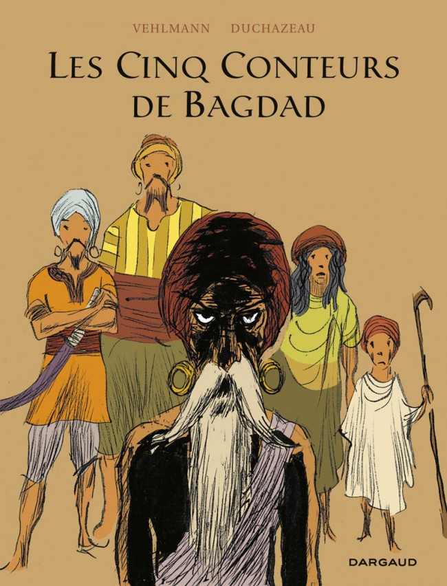Couverture de l'album Les Cinq Conteurs de Bagdad