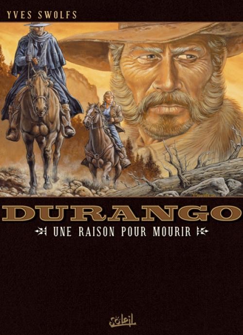 Couverture de l'album Durango Tome 8 Une raison pour mourir