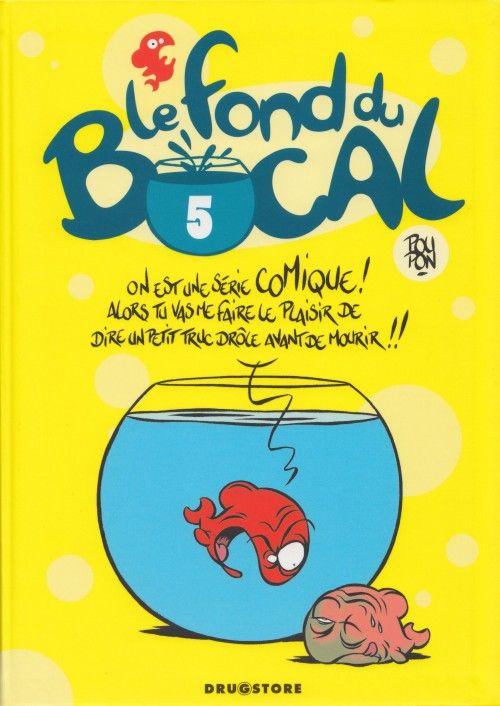 Couverture de l'album Le Fond du bocal Tome 5