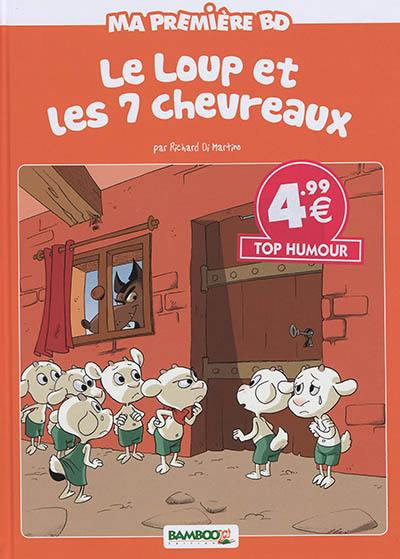 Couverture de l'album Le Loup & les 7 chevreaux Le loup et les 7 chevreaux