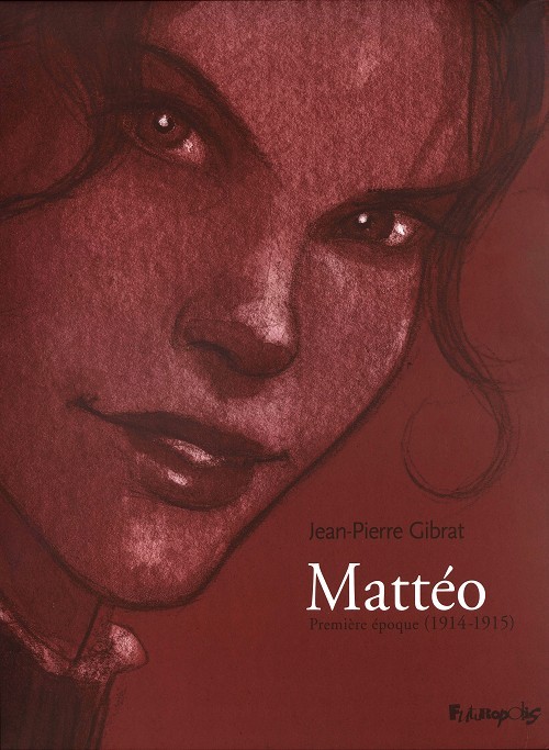 Couverture de l'album Mattéo Première époque (1914-1915)