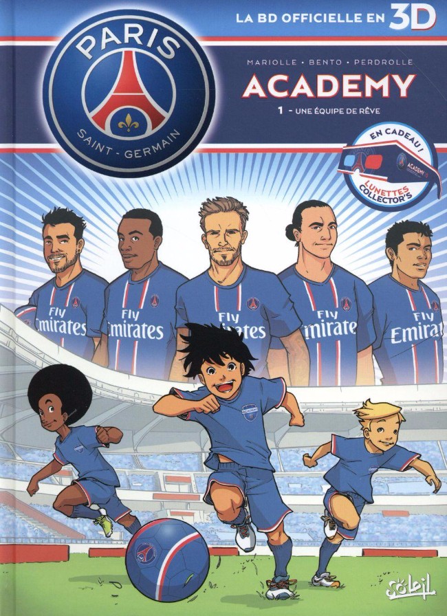 Couverture de l'album PSG academy Tome 1 Une équipe de rêve