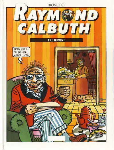 Couverture de l'album Raymond Calbuth Tome 1 Fils du vent
