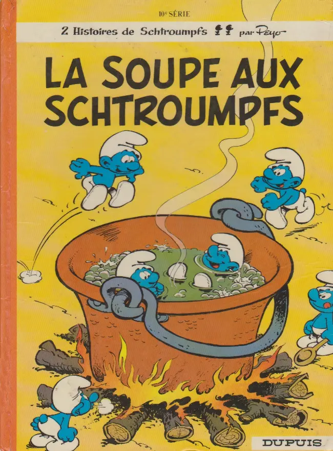 Couverture de l'album Les Schtroumpfs Tome 10 La soupe aux Schtroumpfs