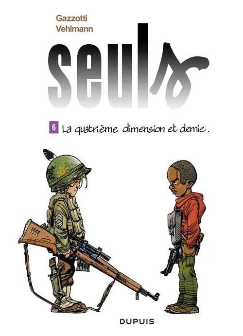 Couverture de l'album Seuls Tome 6 La quatrième dimension et demie.