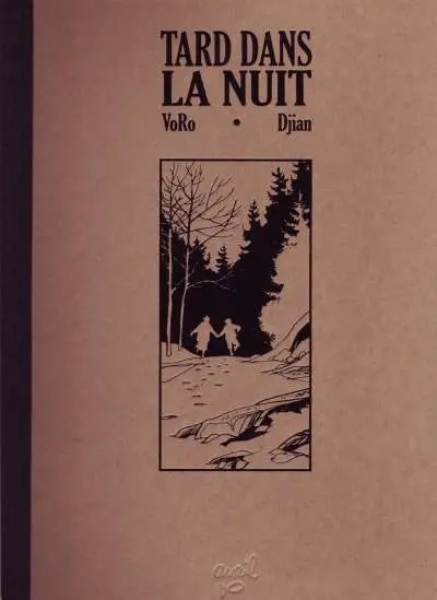 Couverture de l'album Tard dans la nuit Tome 1