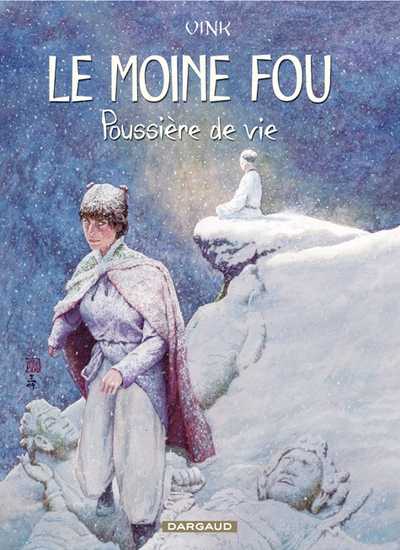 Couverture de l'album Le Moine fou Poussière de vie