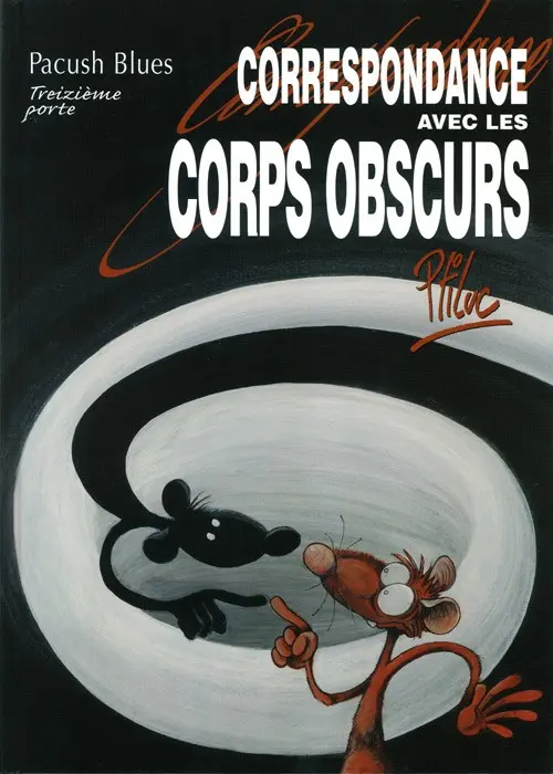 Couverture de l'album Pacush Blues Tome 13 Treizième porte : Correspondance avec les corps obscurs