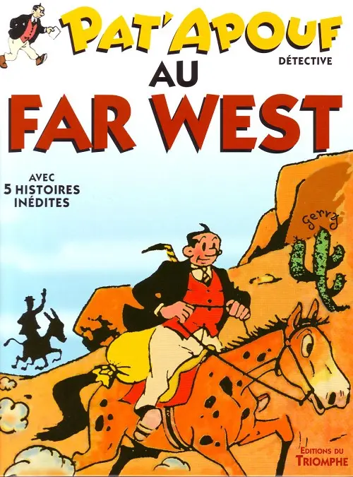 Couverture de l'album Editions du Triomphe Tome 10 Pat'apouf au far-west