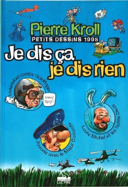 Couverture de l'album Petits dessins Tome 4 Je dis ça, je dis rien