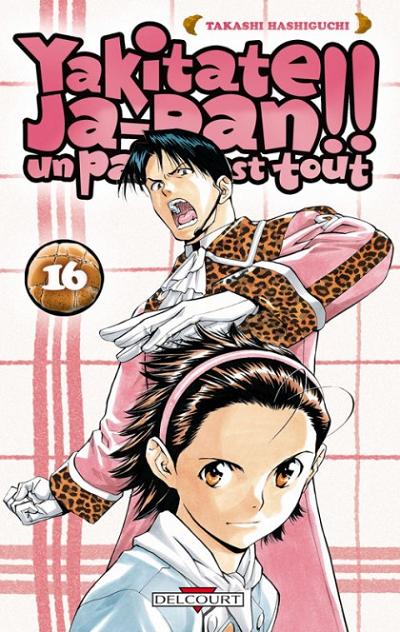 Couverture de l'album Yakitate !! Ja-pan - Un pain c'est tout Tome 16