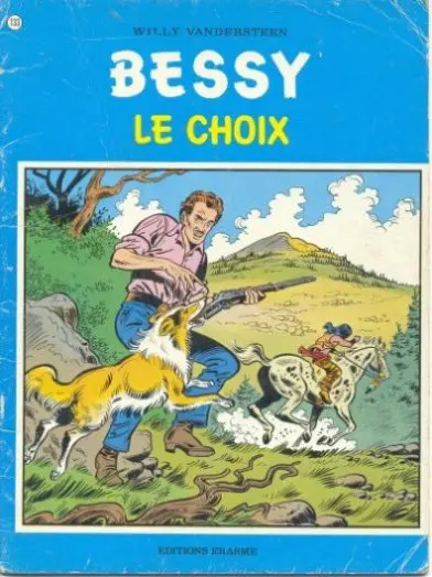 Couverture de l'album Bessy Tome 133 Le choix