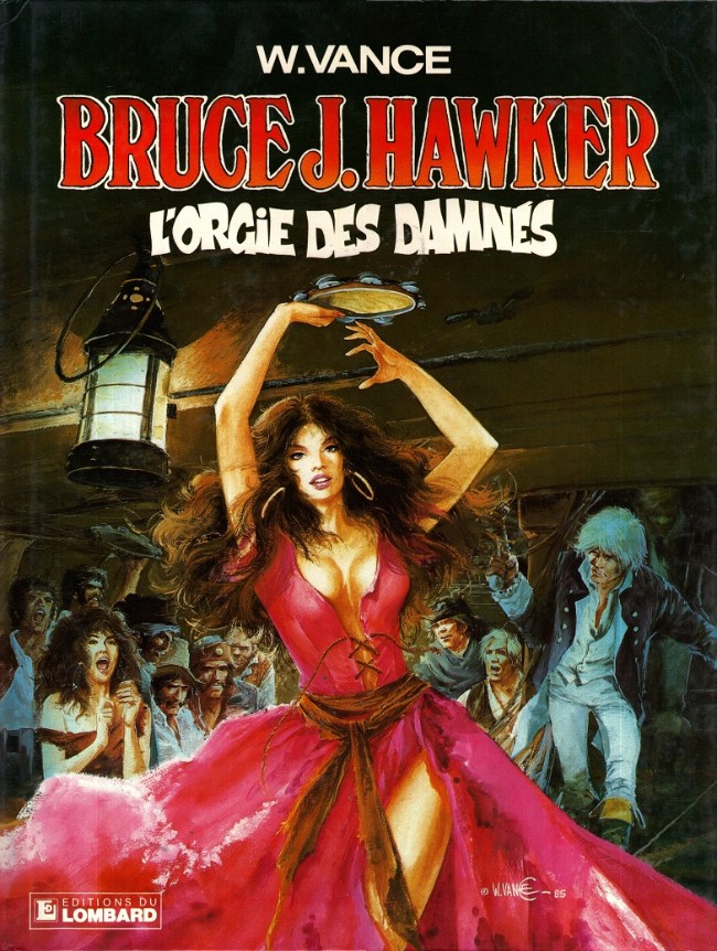 Couverture de l'album Bruce J. Hawker Tome 2 L'orgie des damnés
