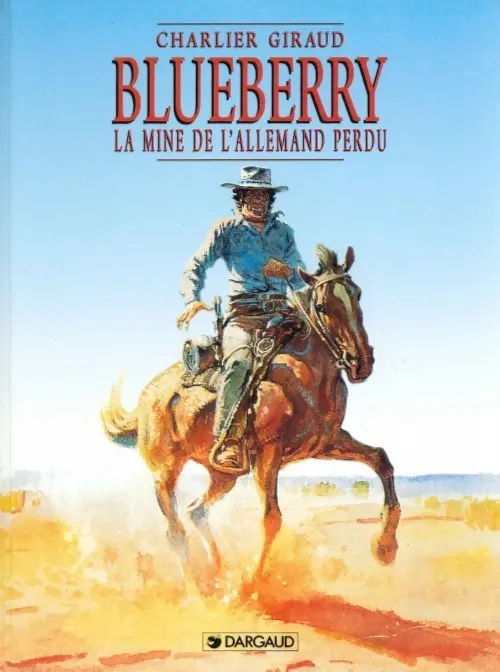 Couverture de l'album Blueberry Tome 11 La mine de l'Allemand perdu
