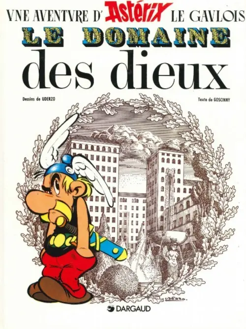 Couverture de l'album Astérix Tome 17 Le domaine des dieux
