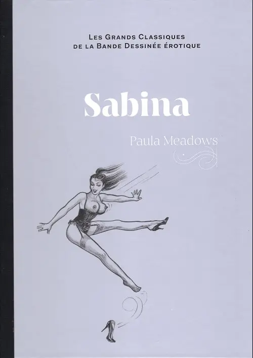 Couverture de l'album Les Grands Classiques de la Bande Dessinée Érotique - La Collection Tome 123 Sabina