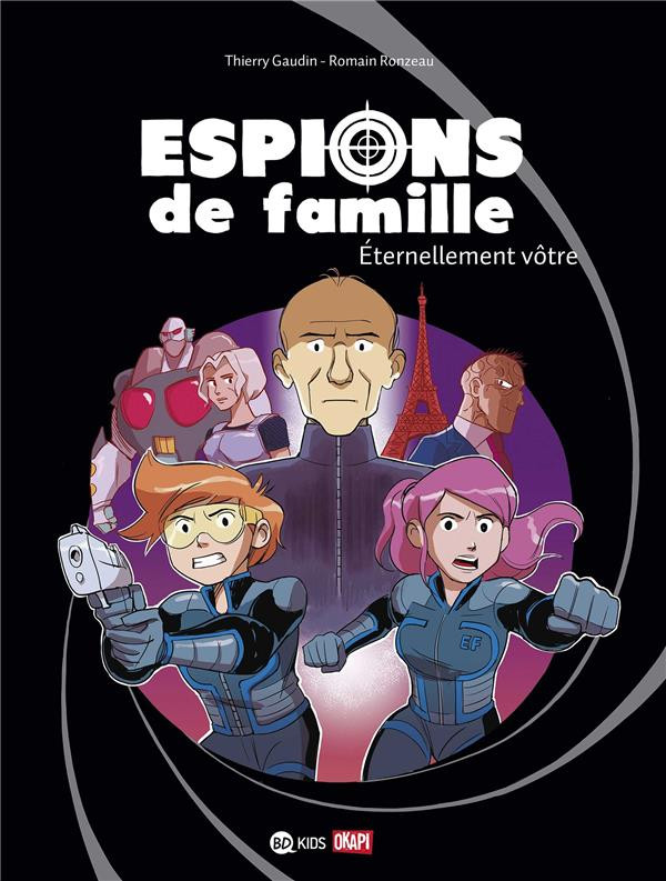 Couverture de l'album Espions de Famille Tome 7 Éternellement vôtre
